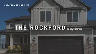 Sage Homes: New Construction - The Rockford. Saratoga Springs, Utah