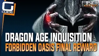 Dragon Age Inquisition - Forbidden Oasis Final Reward