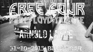 ARNOLD LAYNE - Free Four Pink Floyd Tribute