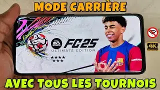 FC 25 ANDROID OFFLINE - CAREER MODE With All TOURNAMENTS Available