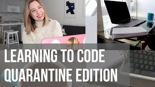 Learn How to Code in Quarantine (FULL GUIDE)