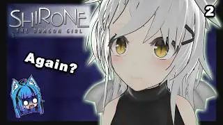 Это День сурка? - Широн: Девушка-дракон - Эпизод [2]