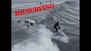 FPV Drone SURFING 3/19  645-745AM EPIC Morning HIT IT !