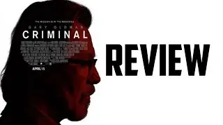 Criminal - Movie Review (Kevin Costner Ryan Reynolds Gary Oldman)