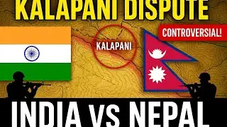 Kalapani Vivad: Bharat aur Nepal ki Bhooli Hui Seema Jung.| Border Issues Series Part 1..
