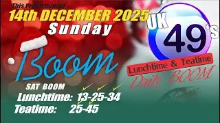 Uk49s Lunchtime Prediction 14 December 2025 | Uk49s Teatime Prediction For Today