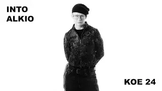 KOE24 : Into Alkio