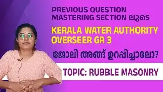Kerala water authority | Overseer | Tracer | Exam Date | Rubble masonry | Important MCQs