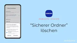 &ldquo;Sicherer Ordner&rdquo; l&ouml;schen - Samsung [Android 14 - One UI 6]