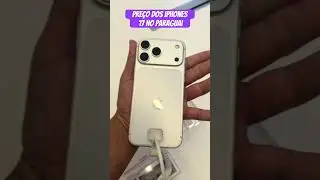 Quanto custa IPhone 17 no Paraguai ? #iphone17 #iphone17promax #apple