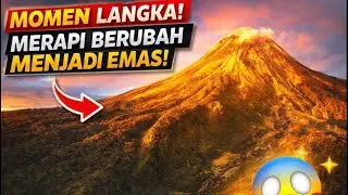 JANGAN KEDIP ‼️😱MOMENT LANGKA😱😱DETIK-DETIK MERAPI BERWARNA EMAS SAAT MATA HARI TERBENAM‼️‼️‼️