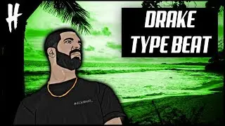 Drake Type Beat 2018 