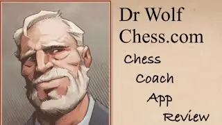 Training Chess with coach Dr. Wolf App