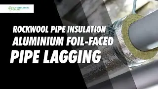 Rockwool Pipe Insulation Explained: Discover the Power of RockLap H&V Pipe Sections