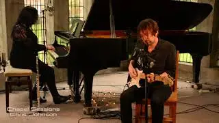 Chris Johnson - Monochrome - Chapel Sessions