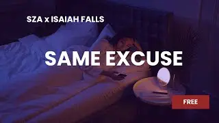 [FREE] SZA x Isaiah Falls Type Beat - 