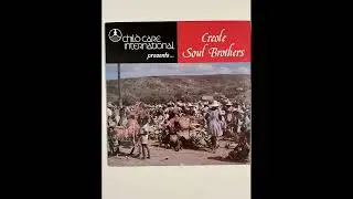 08 When I Sought The Lord - Creole Soul Brothers