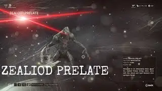 WARFRAME| NightWave Boss ZEALIOD PRELATE|