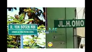 Nama Jalan Paling lucu di Indonesia