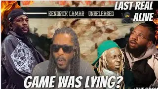 Kendrick Lamar - Unreleased-Last Real Nigga Alive | The Game's a LIAR?!? | Reaction
