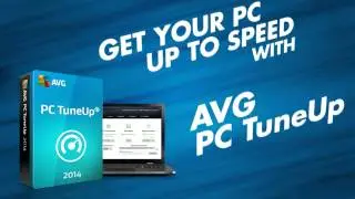 Speed up your PC with AVG PC TuneUp 2014
