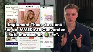 Add These Sections to Increase Your Conversion Rate INSTANTLY [Shopify 2024]