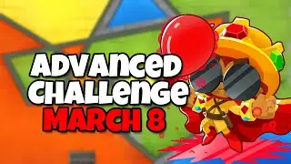 BTD6 Advanced Challenge | Its obvious | March 8 2024