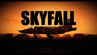 SKYFALL | War Thunder Cinematic | FULL VERSION