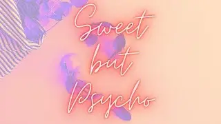 Sweet but Psycho [Lirik] - Ava Max (Cover By First To Eleven)