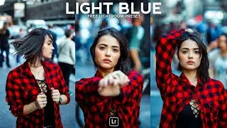 Пресет Light Blue | Бесплатный пресет Lightroom Mobile DNG | обучающий материал по Lightroom | пр...