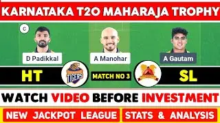 HT vs SL Dream11 Prediction | HT vs SL Dream11 Team | HT vs SL Karnataka T20 Maharaja Trophy Today