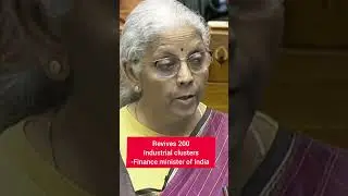 Revives 200 industrial clusters-India finance minister
