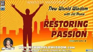 Restoring Passion by Jill Marie (01)  Blog Talk Radio