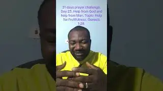 31 days prayer challenge. Day 23
