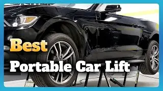 6 Best Portable Car Lift for Home Garage