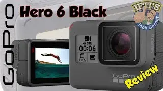 GoPro Hero 6 Black - Full REVIEW & SAMPLE CLIPS!