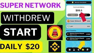 Super network mining app ||withdrew start daily $20 Eran