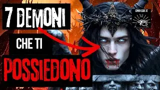 7 Demoni dei 7 Peccati Capitali! | Lucifero, Mammon, Asomodeo, Belial, Belzeb&ugrave;, Belphegor, Leviatano