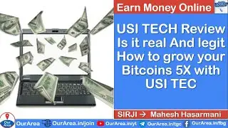 USI TECH Review   Is it real And legit   How to grow your Bitcoins 5X with USI TEC