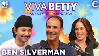 Ben Silverman | Viva Betty: An Ugly Betty Rewatch