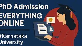 PhD  Admission Everything Online / #Karnataka University