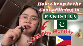 How cheap is the Cost of living in Pakistan 🇵🇰 | Pinay in Pakistan