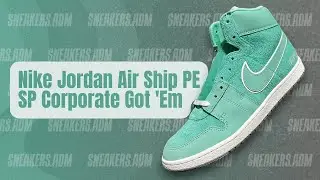Nike Jordan Air Ship PE SP Corporate Got 'Em - FJ2384-301 - @sneakersadm - #nike #jordan #airjordan