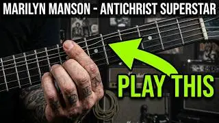Marilyn Manson - Antichrist Superstar - Guitar Lesson by Mike Gross - How to play