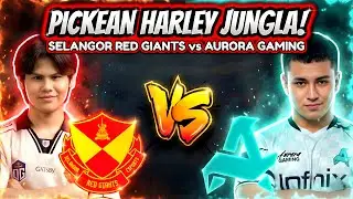 THEY SURPRISE SELANGOR WITH HARLEY JUNGLE! SELANGOR RED GIANTS vs AURORA GAMING TURQUIA - M7 | MLBB