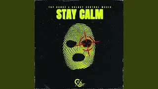 Stay Calm