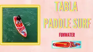 🏄 TABLA de PADDLE SURF Hinchable 🌊 | FunWater | Unboxing + Prueba  #PaddleSurf 💯