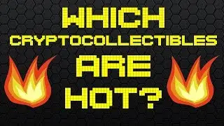 A Quick way to know Which Crypto Collectibles are Hot Right Now.