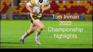 Tom Inman 2022 Highlights