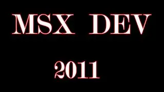 MSX dev-8&ordf;Edici&oacute;n (2011) &iexcl;&iexcl;Gameplays Comentados!!